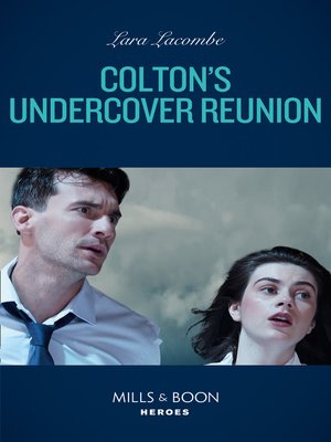 cover image of Colton's Undercover Reunion